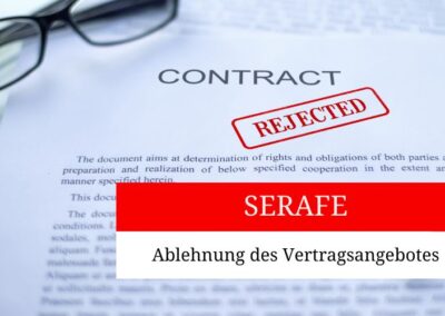 SERAFE No 12 – Vertragsangebot abgelehnt