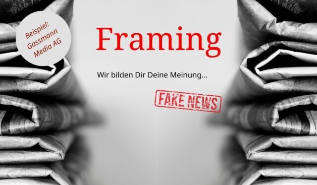 Framing - ein Lehrstück